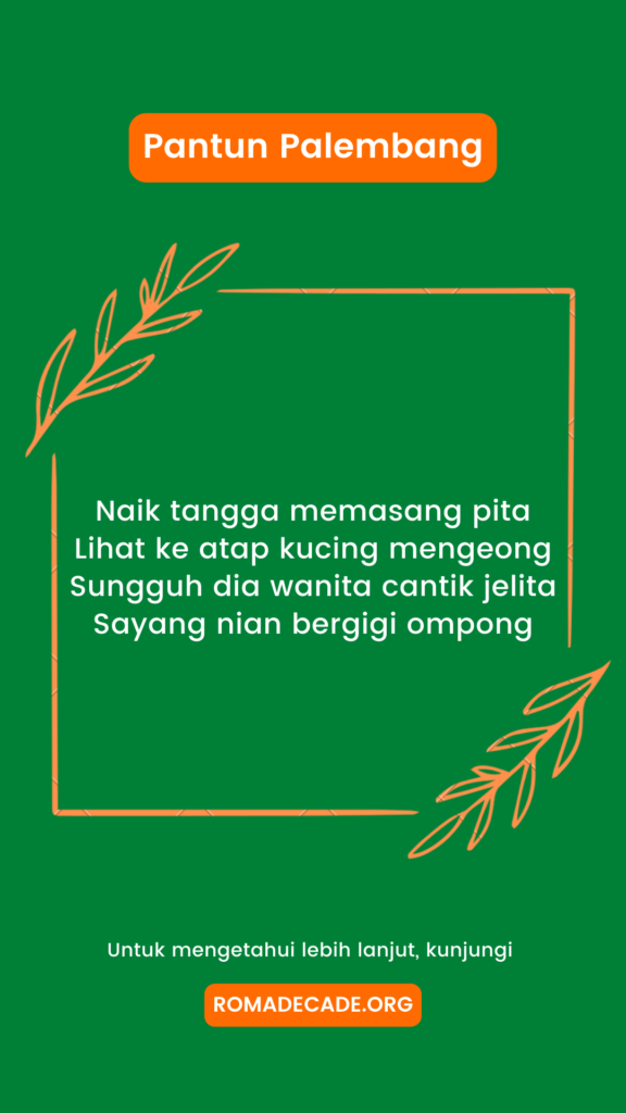 1. Pantun Palembang Jenaka