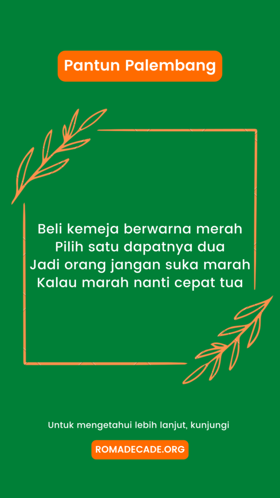 2. Pantun Palembang Nasehat