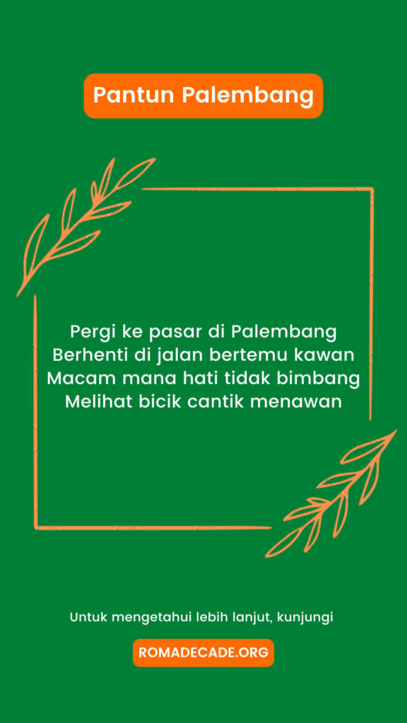 3. Pantun Palembang Rayuan