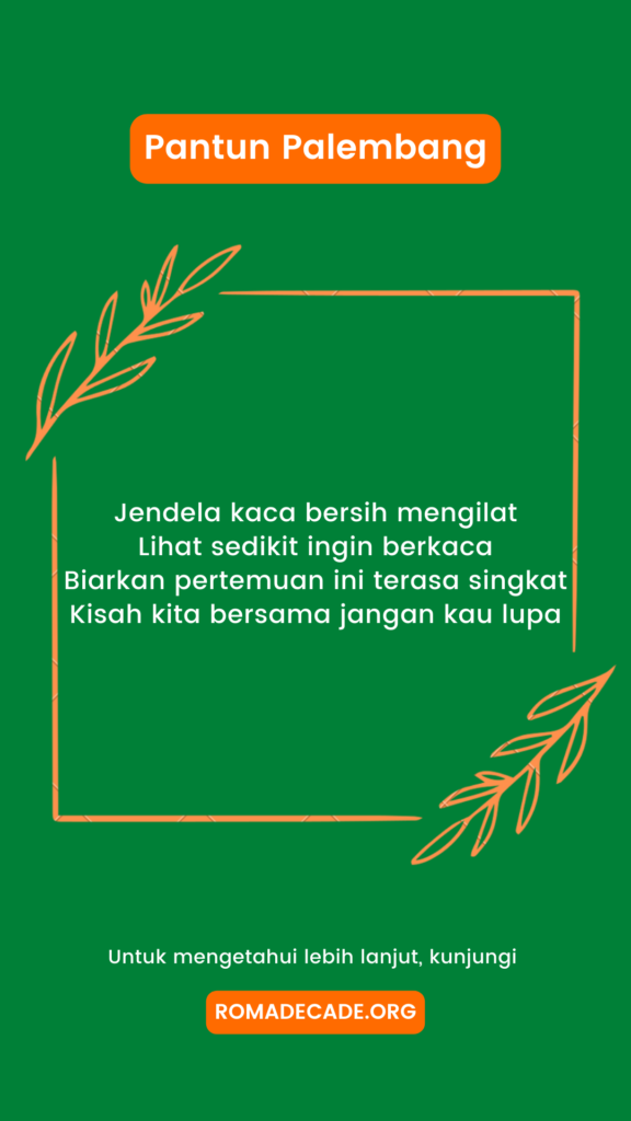 5. Pantun Palembang Perpisahan