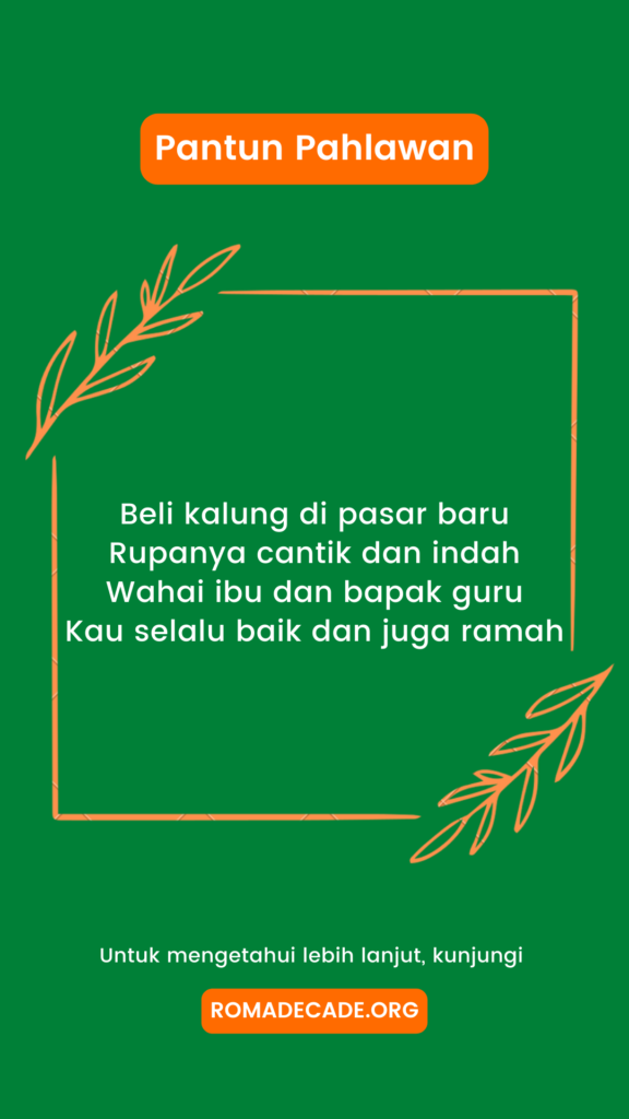 1. Pantun Pahlawan Bertemakan Guru