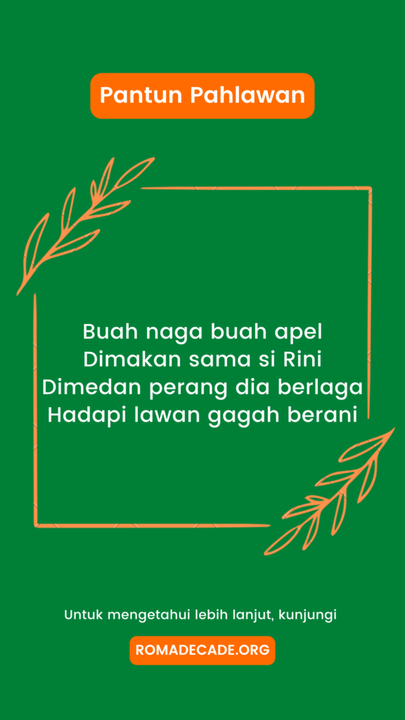 2. Pantun Pahlawan Bertemakan Pejuang Kemerdekaan