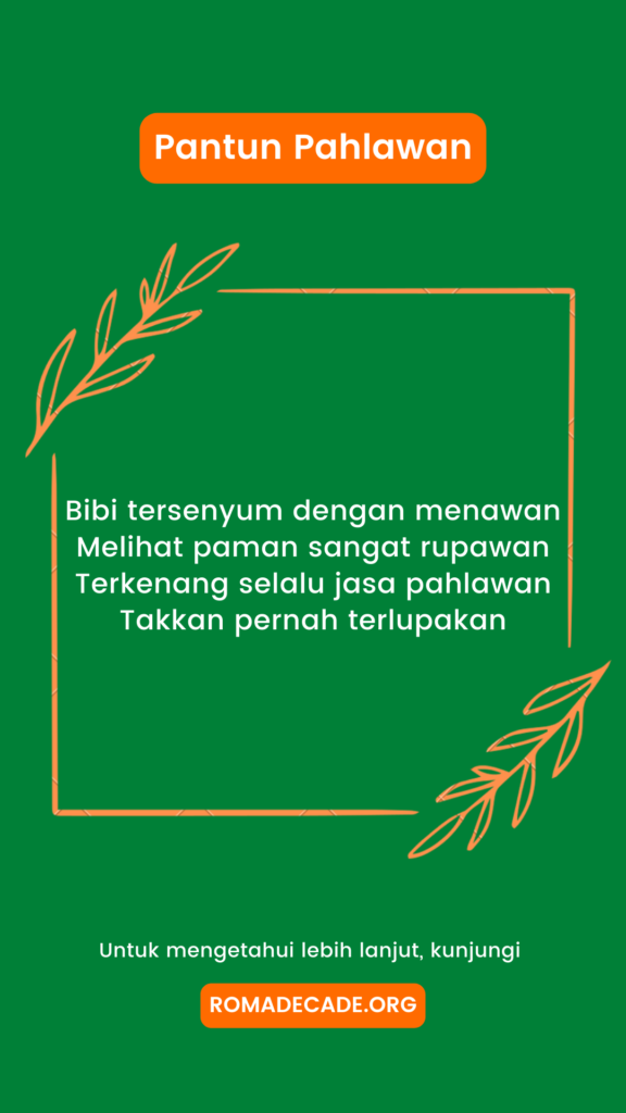 5. Pantun Pahlawan Lucu Dan Menarik