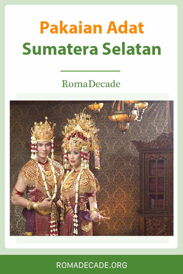 Pakaian Adat Sumatera Selatan