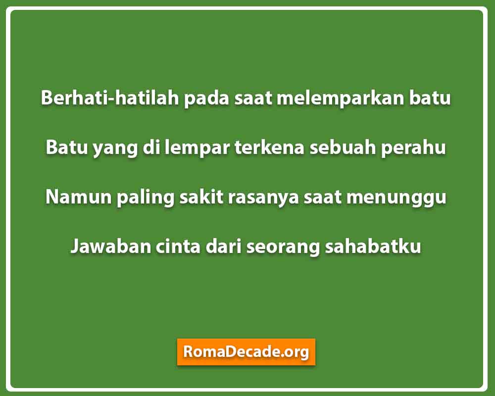 Pantun Untuk Sahabat Sebagai Ungkapan Rasa Cinta