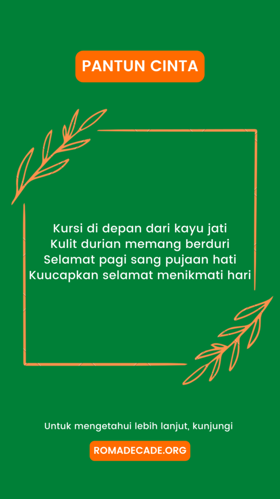 1. Contoh Pantun Cinta Romantis Lucu