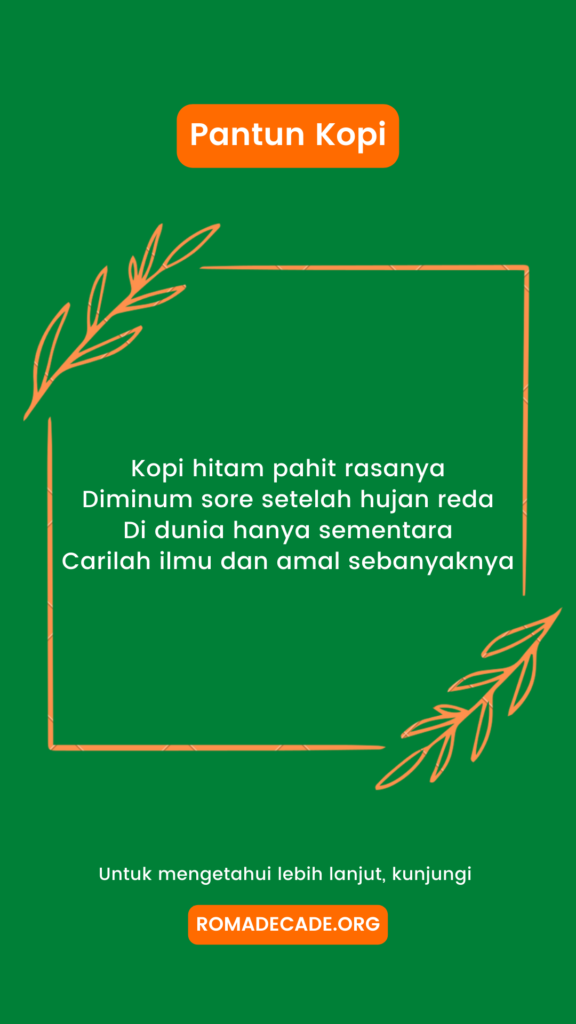 1. Pantun Kopi Penuh Makna