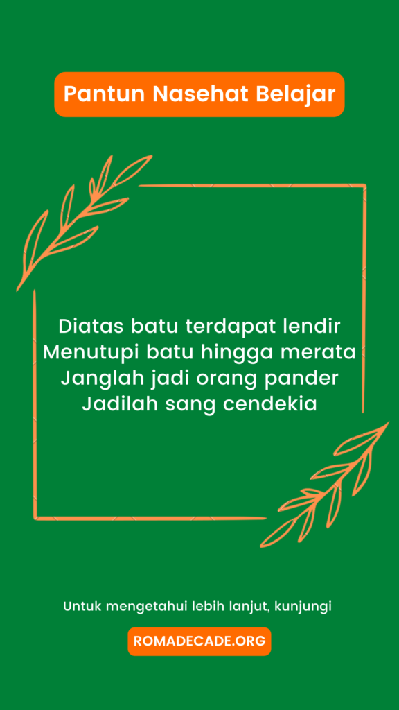 1. Pantun Nasehat Belajar Supaya Giat