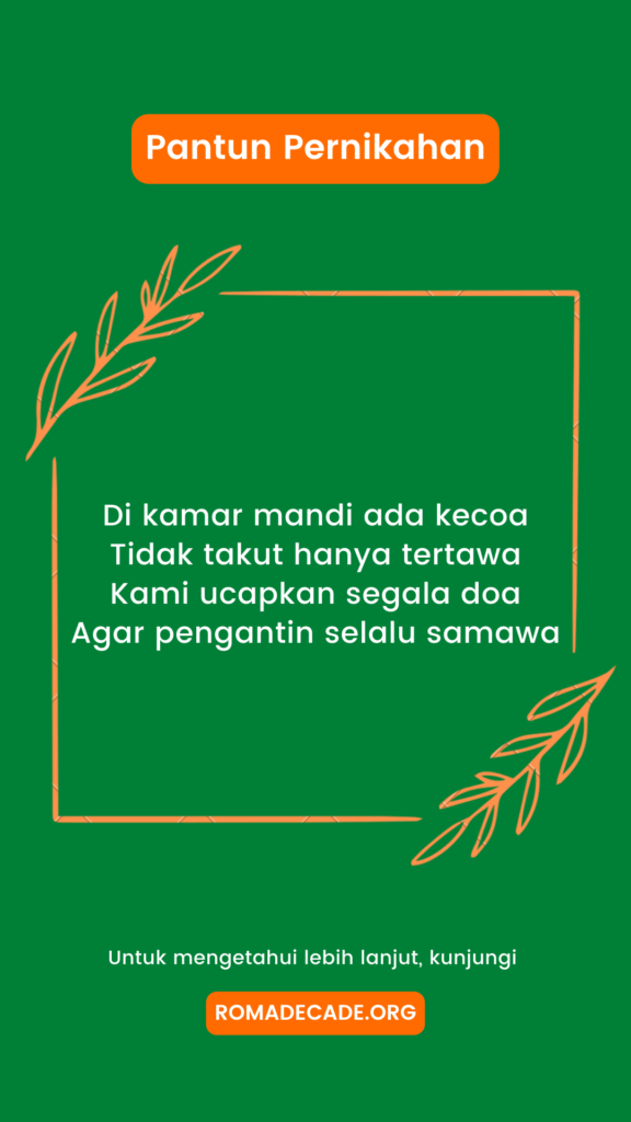 1. Ucapan Pantun Pernikahan Dari Keluarga