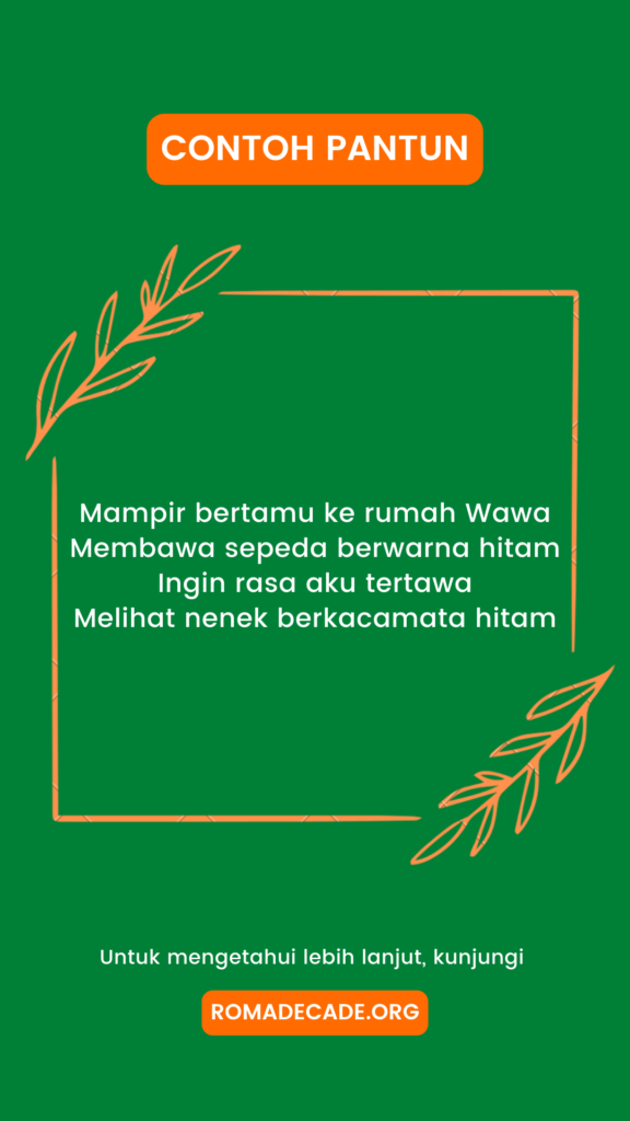 60+ Contoh Pantun : Nasehat, Jenaka, Pendidikan, Persahabatan Lainnya