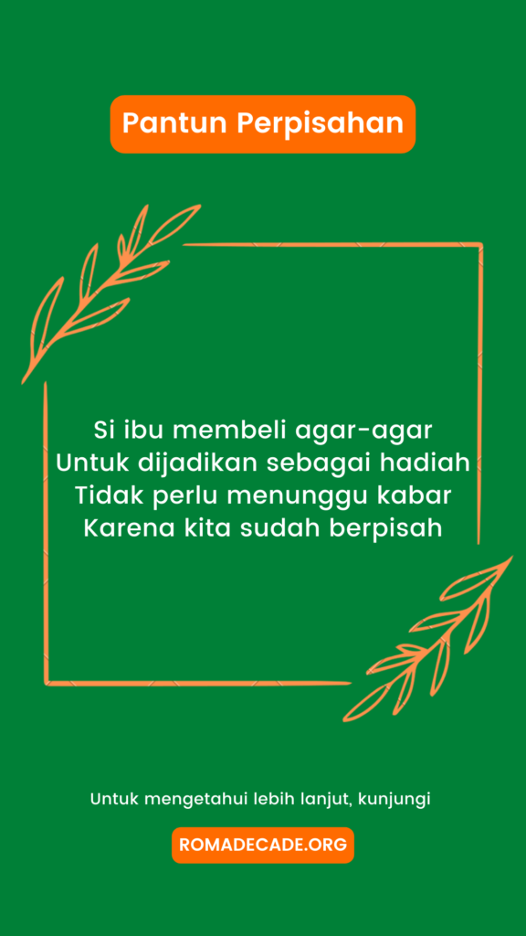 2. Pantun Perpisahan Untuk Kekasih