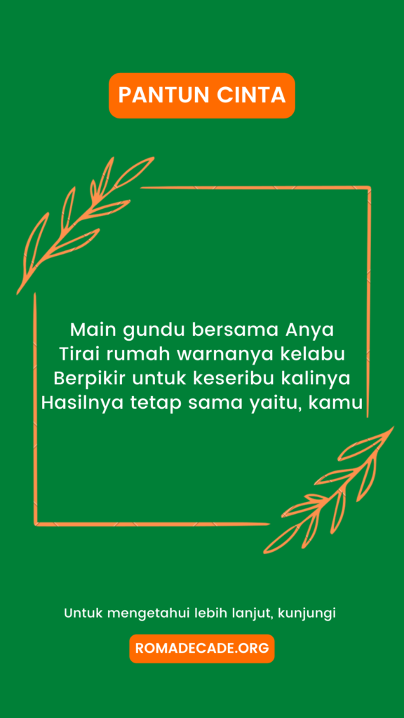 3. Contoh Pantun Cinta Romantis Gombalan