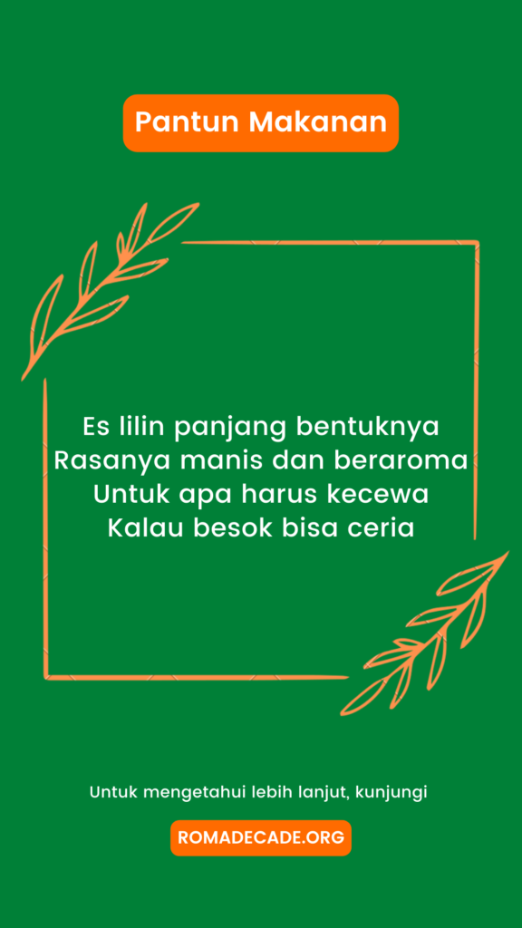 3. Pantun Makanan Untuk Penyemangat Hari