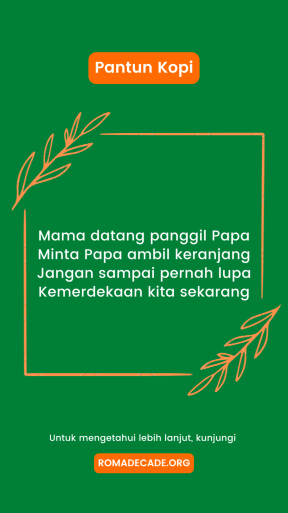 3. Pantun Tentang Kemerdekaan Anak Anak