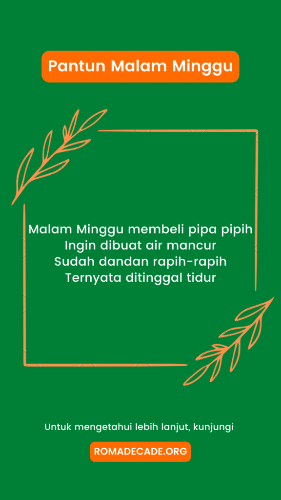 4. Pantun Lucu Bertema Malam Minggu