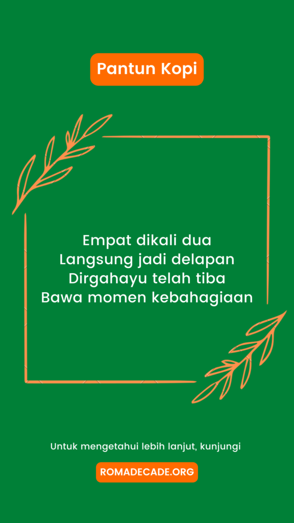 5. Pantun Khusus Kemerdekaan Yang Gokil