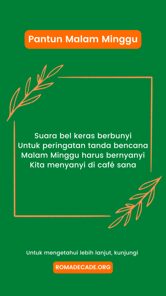 5. Pantun Malam Minggu Saat Bersama Sahabat