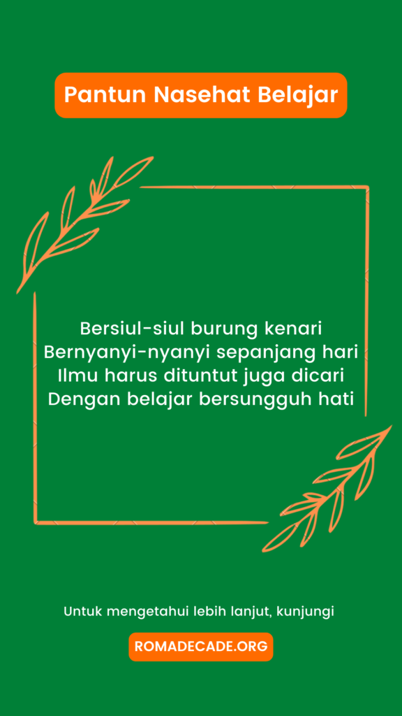 5. Pantun Nasehat Belajar Sungguh Sungguh