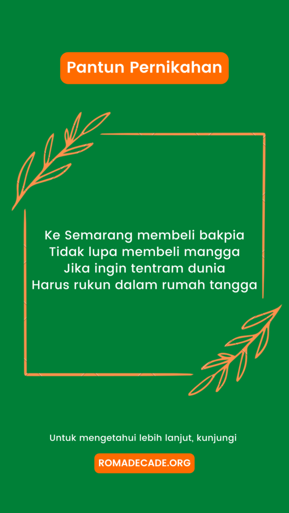 5. Pantun Nasihat Dalam Pernikahan