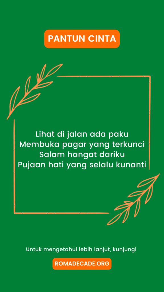 7. Contoh Pantun Cinta Romantis Bikin Baper