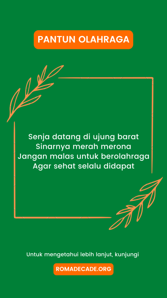 Pantun Olahraga Untuk Menjaga Kesehatan