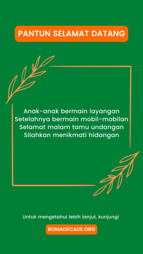 Pantun Selamat Datang Tamu Undangan