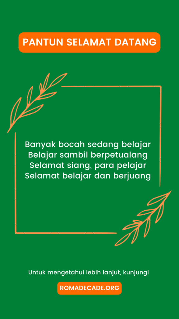 Pantun Selamat Datang Untuk Mahasiswa Baru