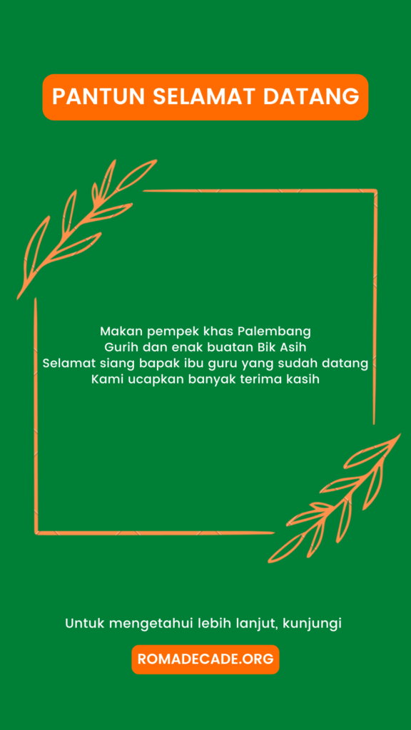 Pantun Selamat Datang Untuk Pendidik